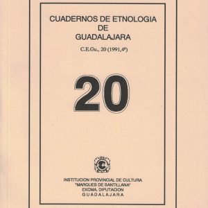 CUADERNOS DE ETNOLOGÍA DE GUADALAJARA 20 (1991)